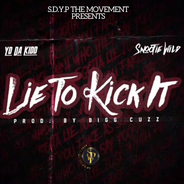 Couverture de Lie to Kick It