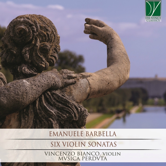 Emanuele Barbella: Six Violin Sonatas