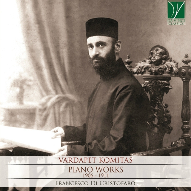 Couverture de Vardapet Komitas: Piano Works, 1906 - 1911