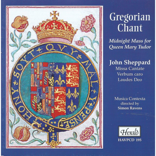 Gregorian Chant: Midnight Mass for Queen Mary Tudor