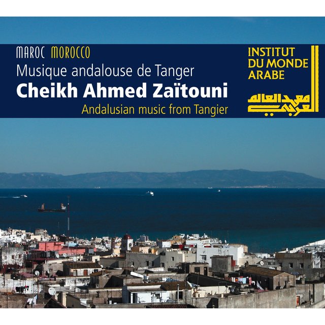 Couverture de Andalusian Music from Tangier (Morocco)