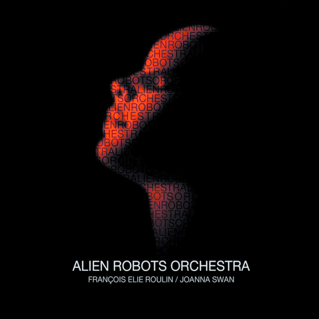 Alien Robots Orchestra