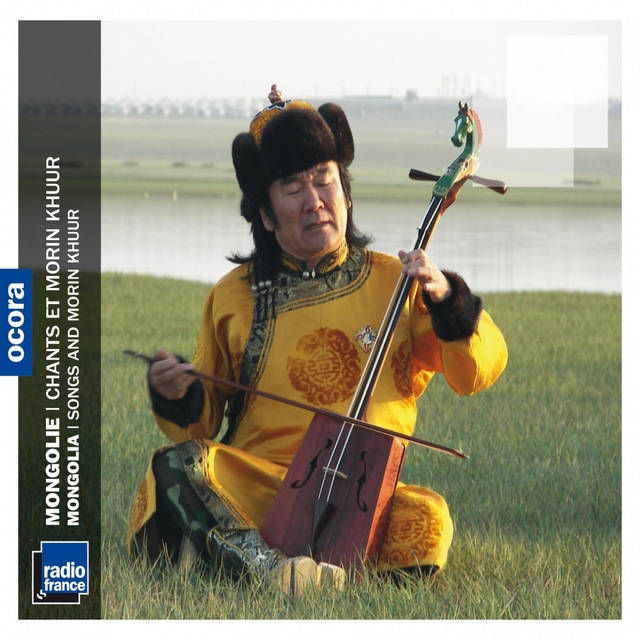 Couverture de Mongolie : chants et morin khuur