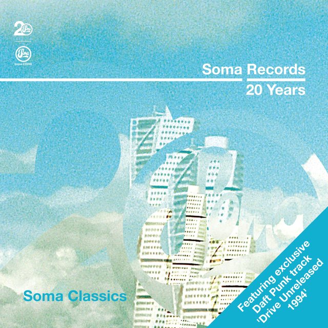 Couverture de Soma Records 20 Years: Soma Classics