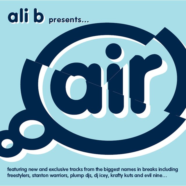 Couverture de Ali B Presents Air Breaks