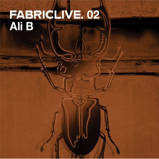 Couverture de FABRICLIVE 02: Ali B