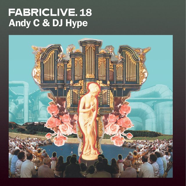 Couverture de FABRICLIVE 18: Andy C & DJ Hype