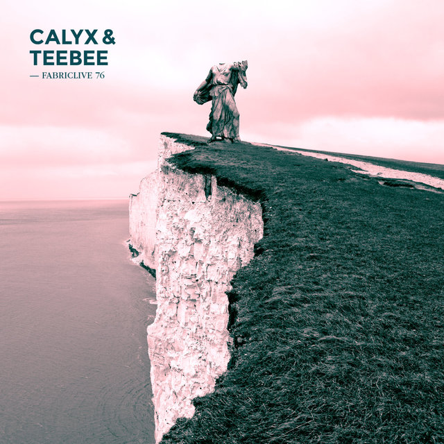 Couverture de FABRICLIVE 76: Calyx & TeeBee