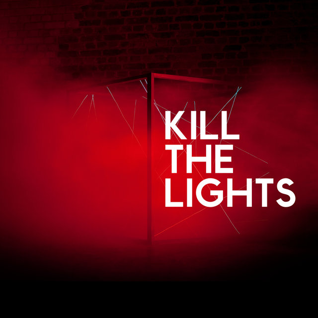 Couverture de Kill the Lights