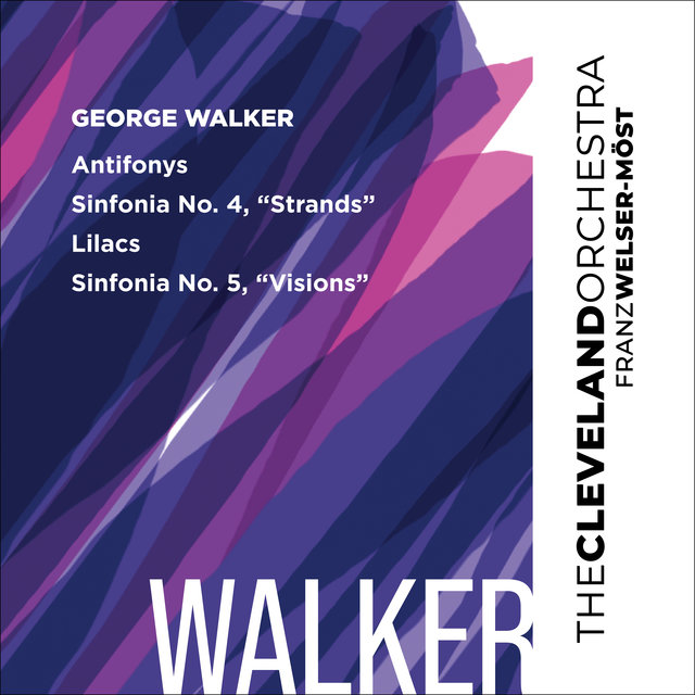 Couverture de Walker: Antifonys, Lilacs, Sinfonias Nos 4 & 5