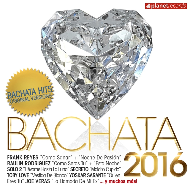 Bachata 2016 (30 Bachata Hits - Urbana y Romantica)