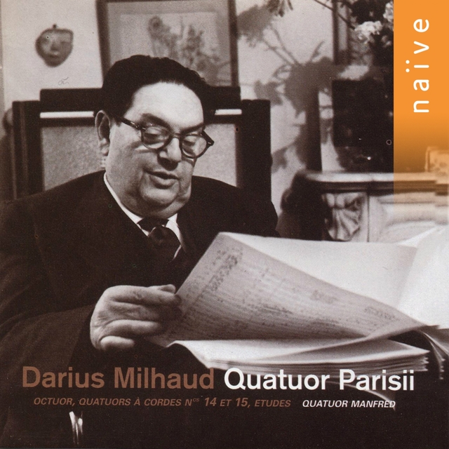 Couverture de Milhaud: Quatuor Parisii