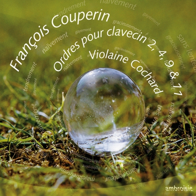 Couverture de Couperin: Ordres pour clavecin 2, 4, 9 & 11