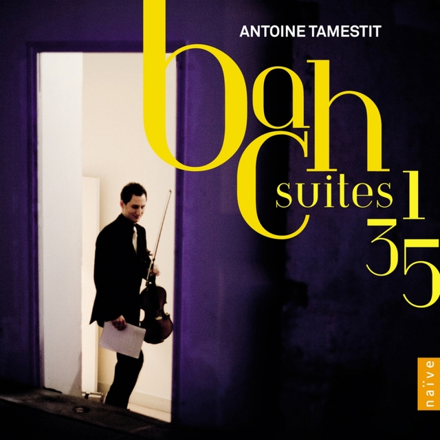 Bach: Suites Nos. 1, 3 & 5