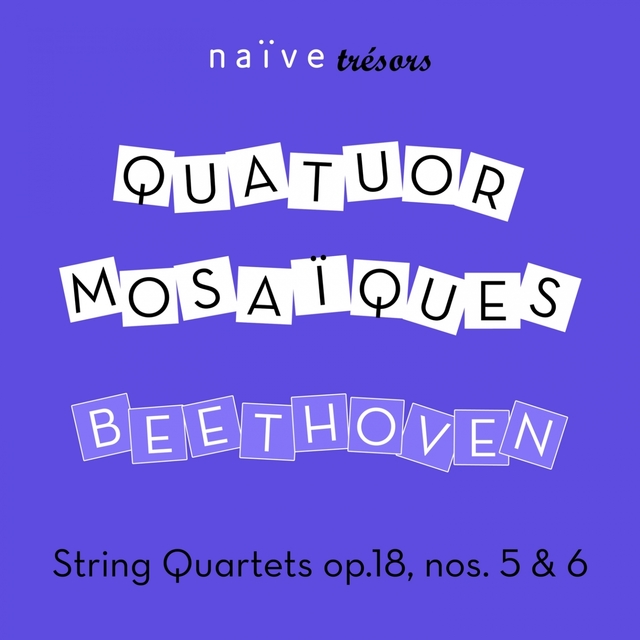 Beethoven: String Quartets Op. 18 Nos. 5 & 6