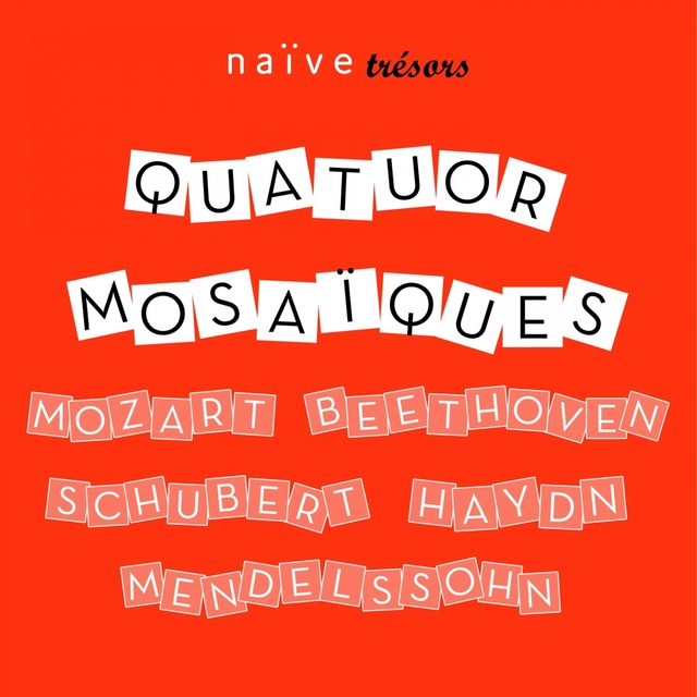 Haydn, Beethoven, Mozart, Schubert & Mendelssohn: String Quartets