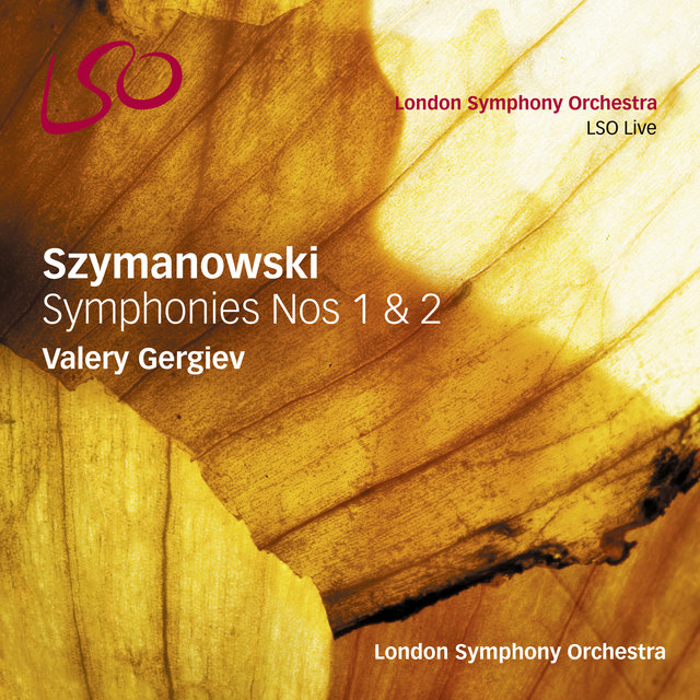 Szymanowski: Symphonies Nos. 1 & 2