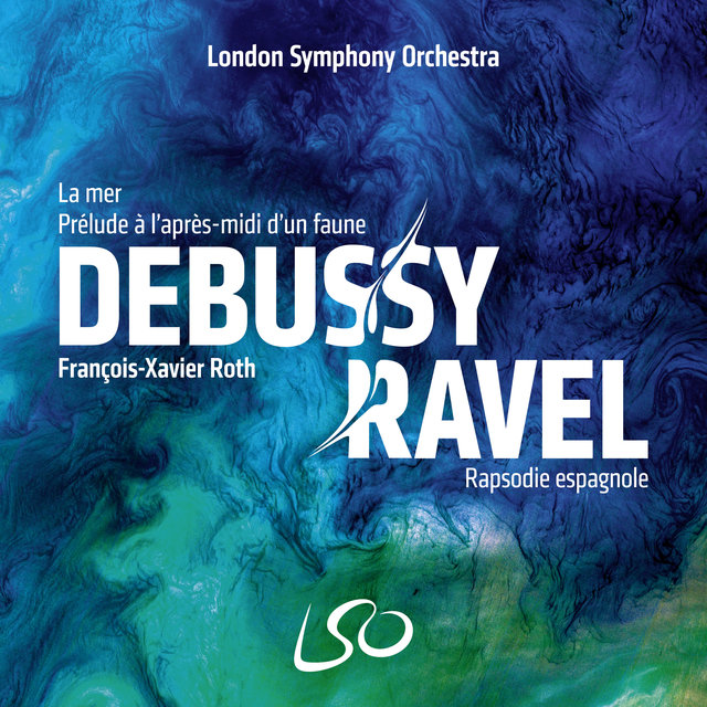 Couverture de Debussy: La mer, Prélude à l'après-midi d'un faune – Ravel: Rapsodie espagnole