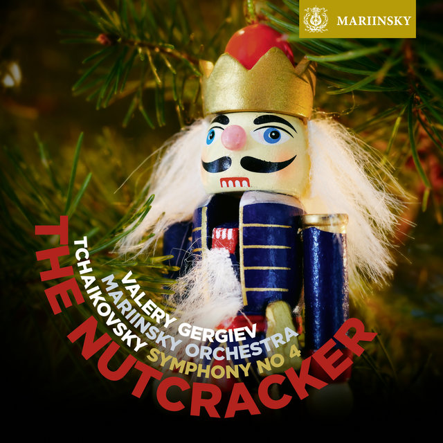 Couverture de Tchaikovsky: The Nutcracker - Symphony No. 4