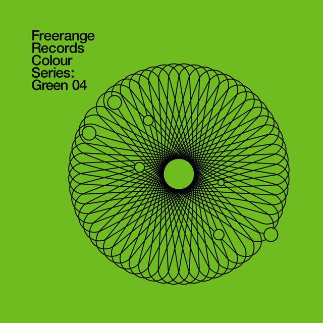 Freerange Records Presents Colour Series: Green 04