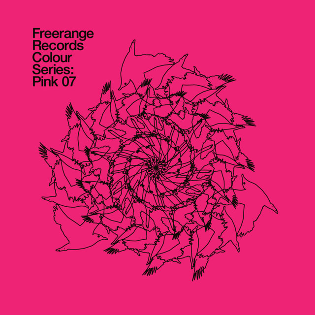 Couverture de Freerange Records Presents Colour Series: Pink 07