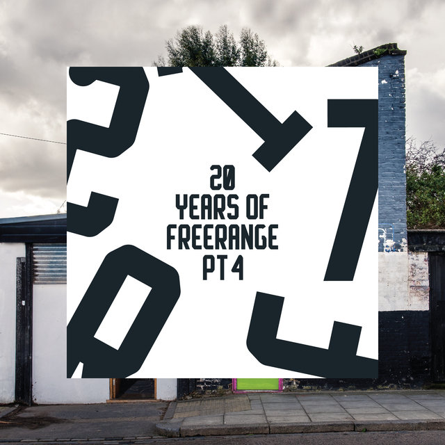 Couverture de 20 Years of Freerange Pt. Four