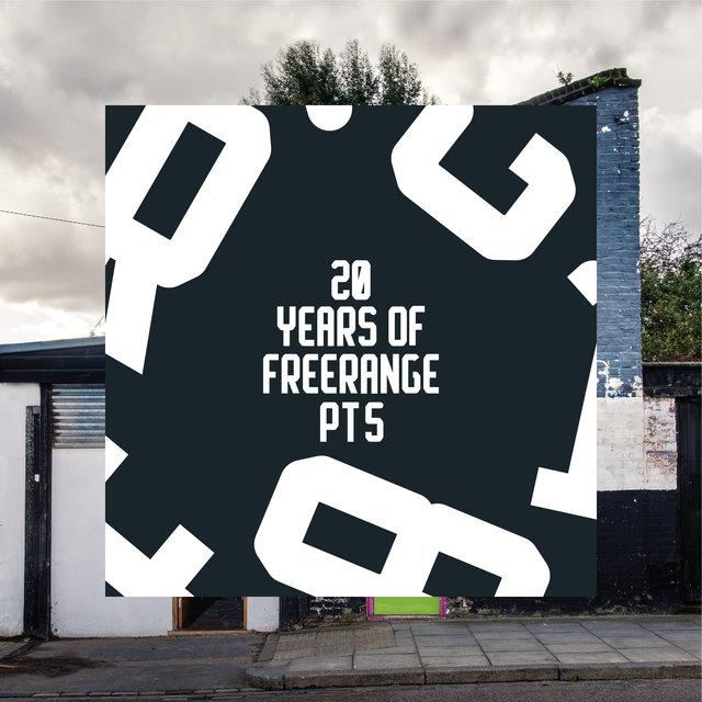 Couverture de 20 Years of Freerange Pt. Five