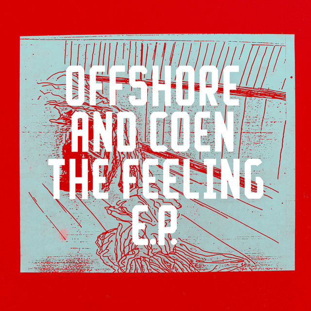 The Feeling EP