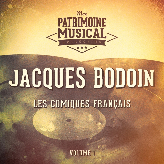 Couverture de Les comiques français : Jacques Bodoin, Vol. 1