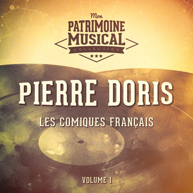 Couverture de Les comiques français : Pierre Doris, Vol. 1