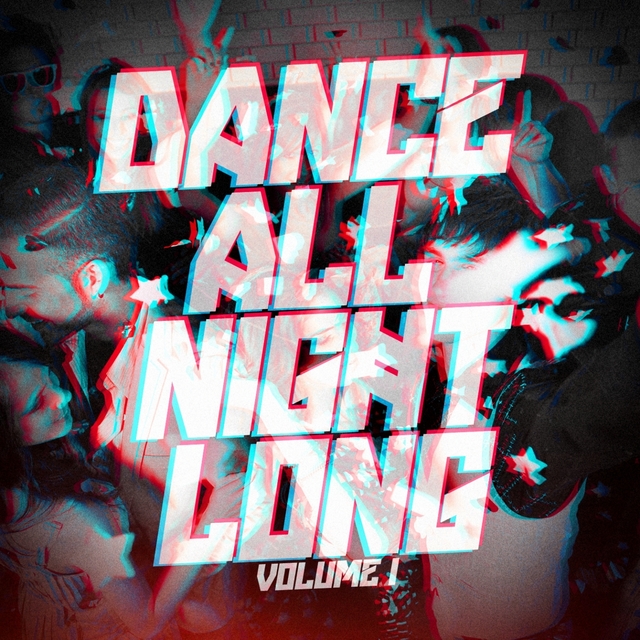 Couverture de Dance All Night Long, Vol. 1