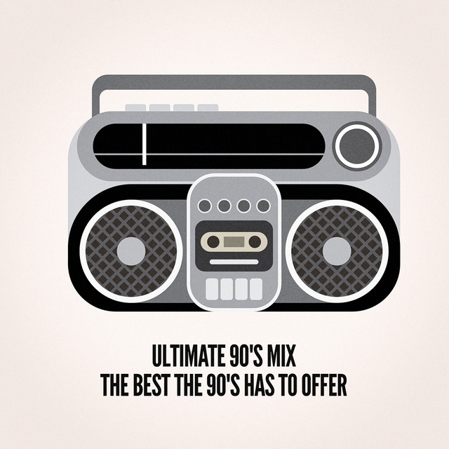 Ultimate 90's Mix (The Best the 90's Has to Offer)