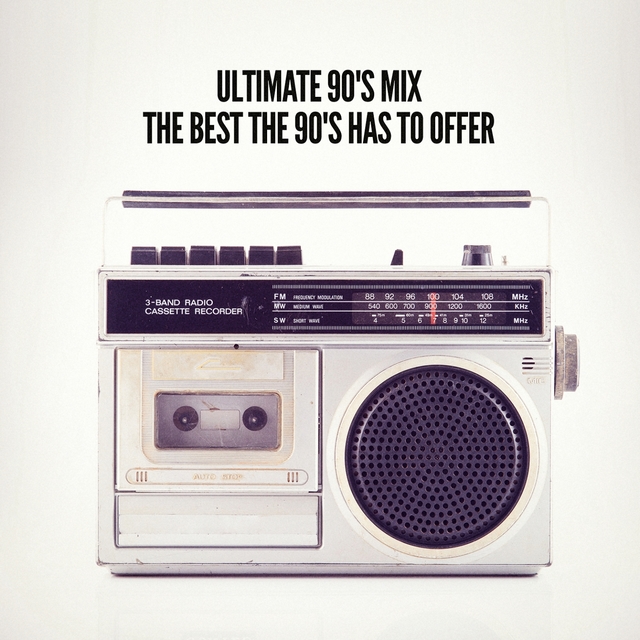 Couverture de Ultimate 90's Mix (The Best the 90's Has to Offer)