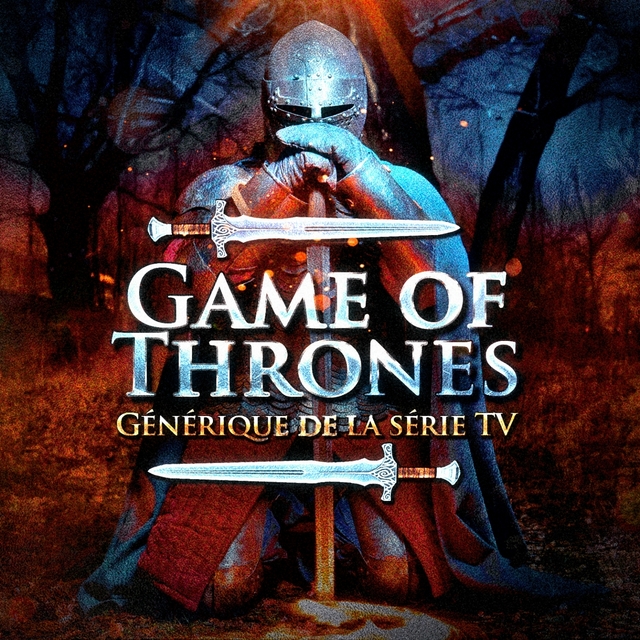 Game of Thrones (Générique de la série TV)