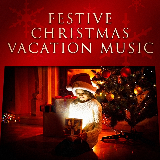 Couverture de Festive Christmas Vacations Music