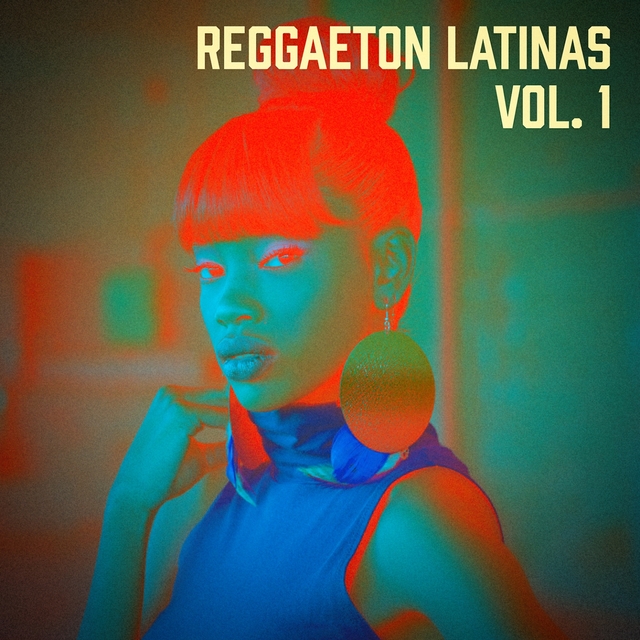 Reggaeton Latinas, Vol. 1