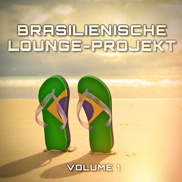 Couverture de Brasilienische Lounge-Projekt, Vol. 1