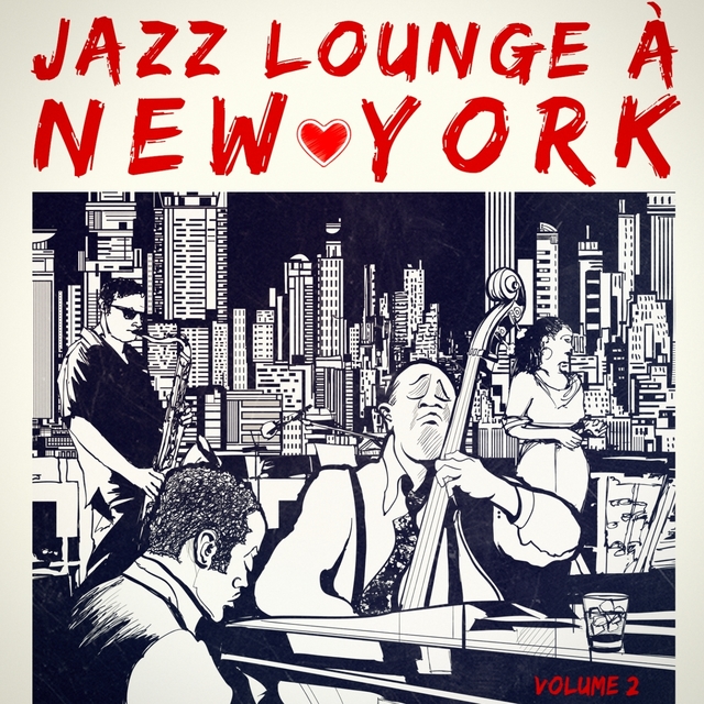 Couverture de New York Jazz Lounge, Vol. 2