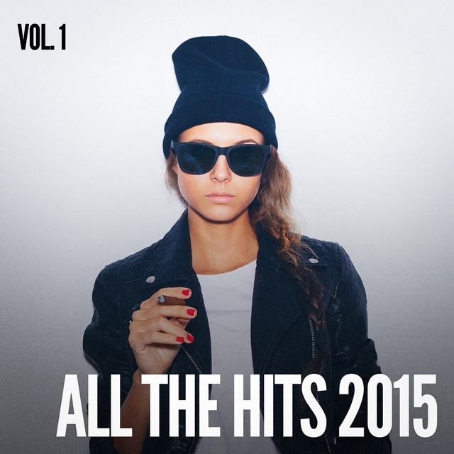 Couverture de All the Hits 2015, Vol. 1