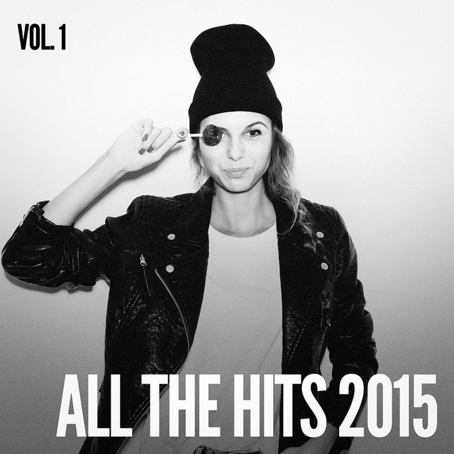 All the Hits 2015, Vol. 1