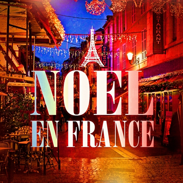 Couverture de Noël en France (Les musiques de Noël françaises)