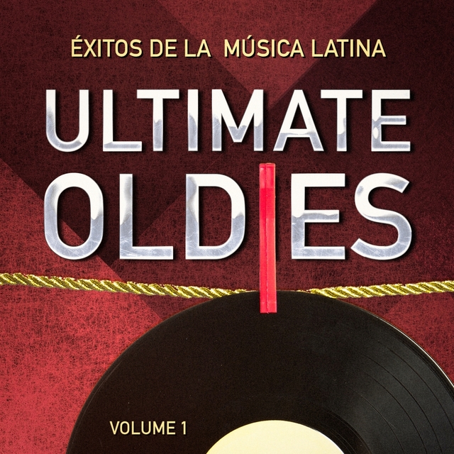 Couverture de Ultimate Oldies: Éxitos De La Música Latina. Vol. 1