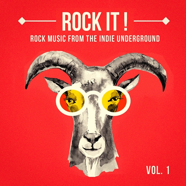 Couverture de Rock It, Vol. 1 (Rock Music from the Indie Underground)