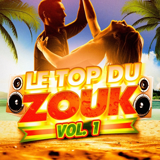 Le top du Zouk, Vol. 1