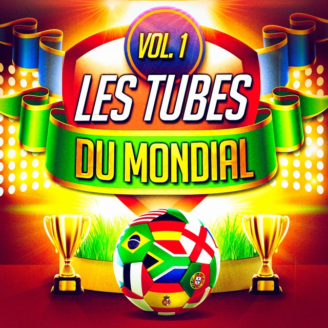 Couverture de Les tubes du Mondial, Vol. 1