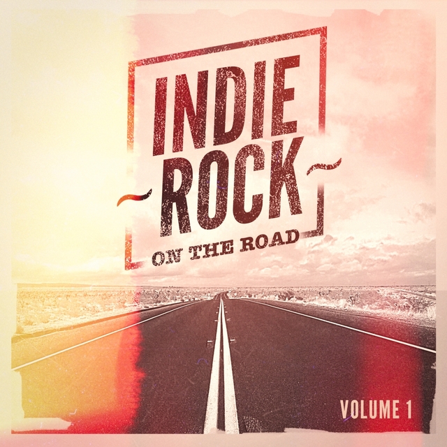 Couverture de Indie Rock On the Road, Vol. 1