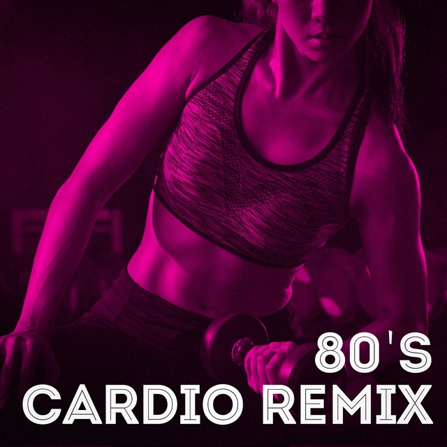 Couverture de 80's Cardio Remix