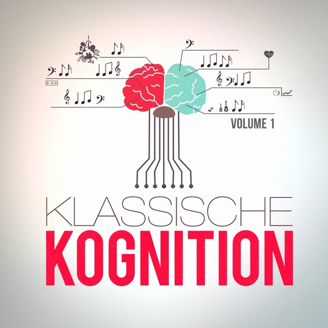 Klassische Kognition, Vol. 1 (Klassische Musik als Hilfsmittel für Fokus und Entspannung)