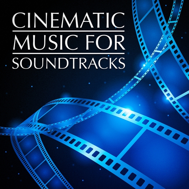 Couverture de Cinematic Music for Soundtracks