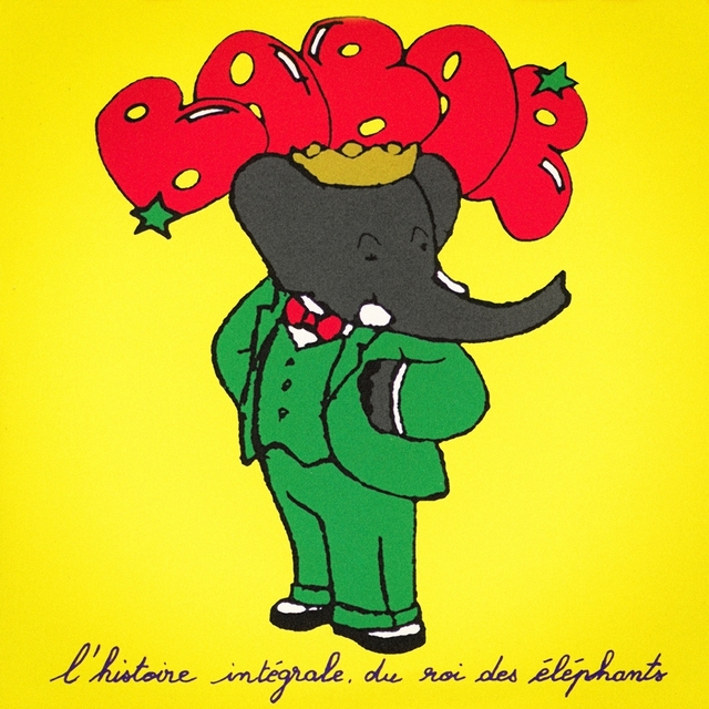 Couverture de Babar ou l'histoire intégrale du roi des éléphants